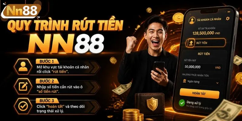 Cách lấy thưởng từ NN88 về tài khoản an toàn