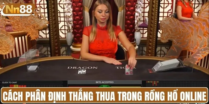 Cách phân định thắng thua trong rồng hổ online