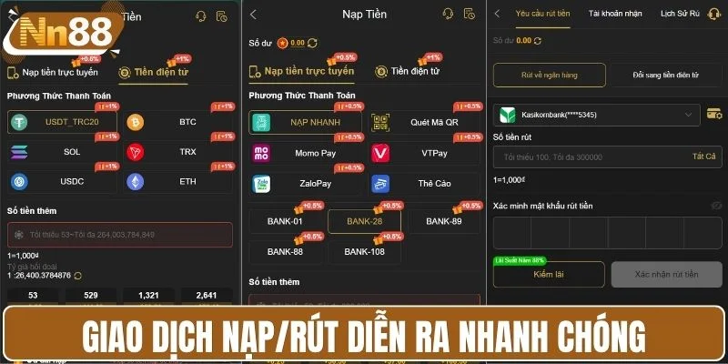 Giao dịch nạp/rút diễn ra nhanh chóng và an toàn