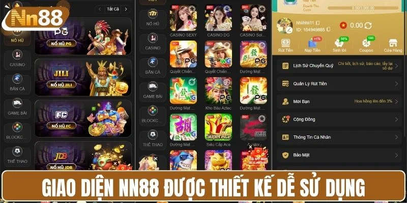 Giao diện NN88 được thiết kế trực quan, dễ sử dụng