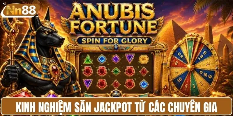 Kinh nghiệm săn jackpot từ các chuyên gia
